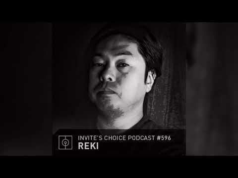 Invite's Choice Podcast 596 - REKI