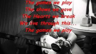 Kurt Nilsen - Games we play ( Lyrics)