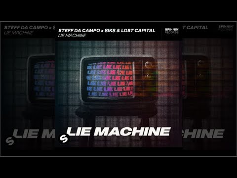 Steff Da Campo x Siks & Lost Capital - ID (Lie Machine) | Future House