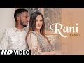 Rani Kaka Official Video Kaka New Song New Punjabi Song 2022 Latest Punjabi Songs 2022