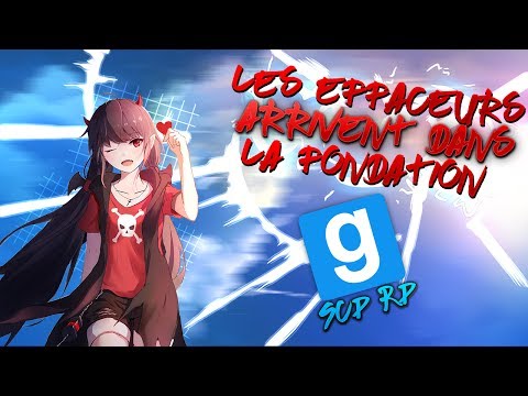 SCP RP // Les Effaceurs arrivent !!! - Garry's Mod