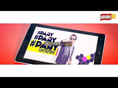 Los Intrépidos Ft. Gerardo Mejía - #Pary (Video Oficial)