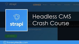 Strapi.js Crash Course | Headless CMS