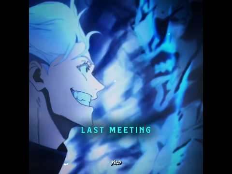 Last Meeting 🥶☠️ || Jujutsu kaisen #gojo #hanami