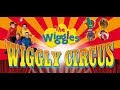 The Wiggles Wiggly Circus November Edited