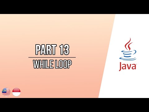 Tutorial Java Dalam Bahasa While Loop Part 13