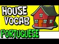 HOUSE Vocabulary In PORTUGUESE For KIDS Easy Portuguese Language Learning