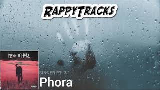 Phora - Sinner Pt. 3