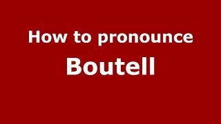 How to pronounce Boutell