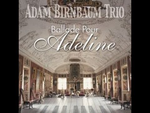 NOSTALGY / ADAM BIRNBAUM TRIO