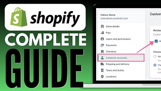 How to use Customer Accounts in Shopify