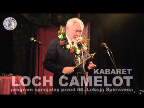 Kabaret Loch Camelot - specjalny program przed 50. Lekcją Śpiewania