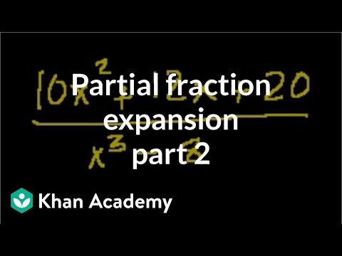 Partial Fraction Expansion Part 2