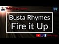 Busta Rhymes - Fire It Up (Karaoke)