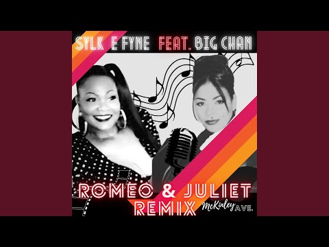 Romeo & Juliet Remix