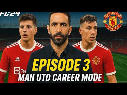 FC 24 MAN UTD CAREER MODE EPISODE 3 FIRST NIGHT IN EUROPE 🌍 