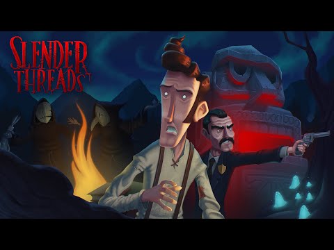 Slender Threads