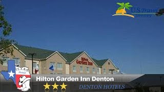 Hilton Garden Inn Denton - Denton Hotels, Texas