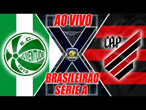 PRÉ JOGO | JUVENTUDE 1 X 3 ATHLETICO-PR PELO BRASILEIRÃO