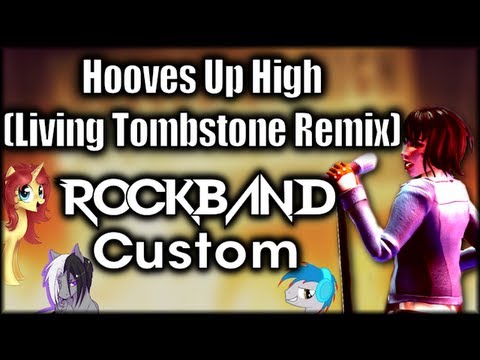 Silva Hound - Hooves Up High (The Living Tombstone's Remix) feat. EileMonty - Rock Band 3 Custom
