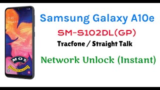 Samsung A10e SM-S102DL network Unlock