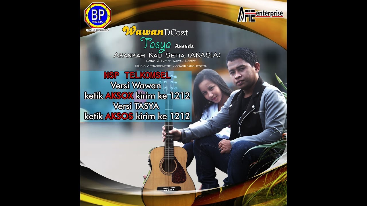 Teaser | AKANKAH KAU SETIA & MENJAGA JODOH ORANG ( Versi WAWAN DCOZT feat TASYA )