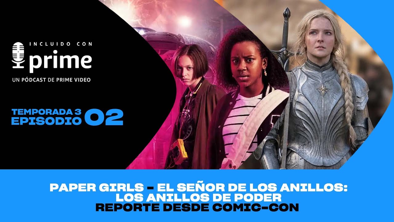 Paper Girls - El Señor de los Anillos: Los Anillos de Poder | Incluido con Prime | Prime Video