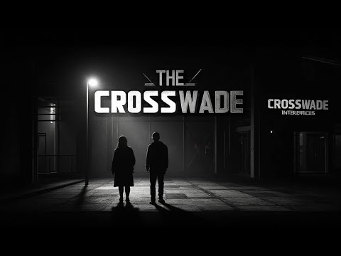 The Crosswade Interlopers