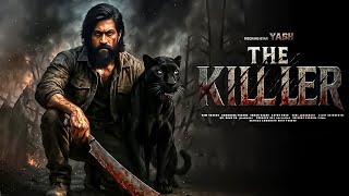 Download lagu The Killer New Released South Indian Hindi Dubbed Full Movie 2025 | Rocking Star Yash | #hindidubbed mp3 Download lagu The Killer New Released South Indian Hindi Dubbed Full Movie 2025 | Rocking Star Yash | #hindidubbed mp3