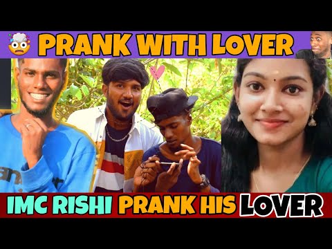 IMC RISHI PRANK WITH HIS LOVER 🤧| lover prank | trending prank | vj sameer | hashtag today | tamil