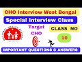 CHO Interview Questions In West Bengal CHO Interview Questions CHO Interview Preparation