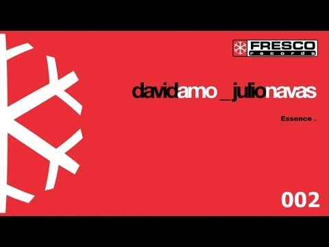 Julio Navas, David Amo - Essence (Original Mix)