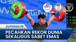 NGERI! Rahmat Erwin Abdullah Pecahkan Rekor Dunia Lagi dan RAIH EMAS Asian Games Buat Indonesia