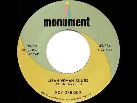 1963 HITS ARCHIVE: Mean Woman Blues - Roy Orbison