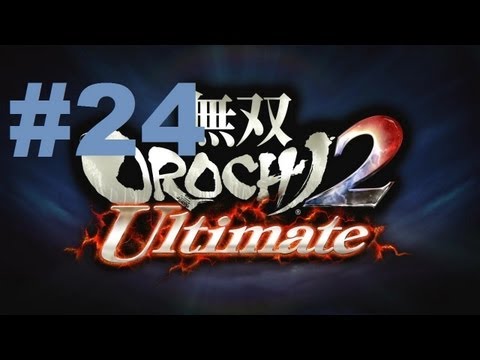 Musou Orochi 2 Ultimate Walkthrough - part 24