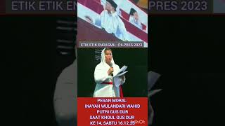 Download lagu PESAN MORAL INAYAH PUTRI GUS DUR  TENTANG ETIKA POLITIK mp3