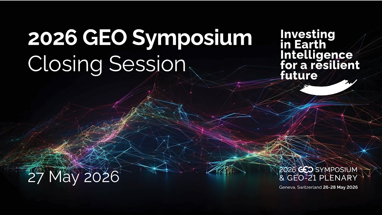 27.05.2026 GEO Symposium Closing Session