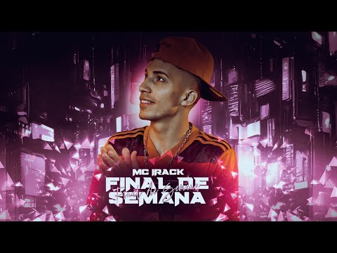 MC Irack - Final de Semana (Áudio Oficial) ANTSXCIAL