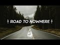 Road To Nowhere An Indie Folk Alternative Playlist