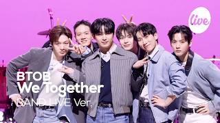Download lagu [4K] BTOB “We Together” Band LIVE [it's Live] K-POP live music show mp3