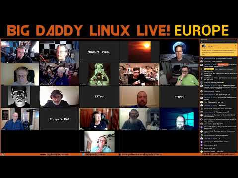 Big Daddy Linux Live! Europe 05-09-20 (3pm EDT)