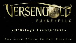 SONG-PREVIEW #10: O' Rileys Lichterfest