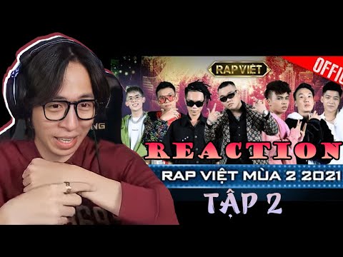 RAP VIỆT Mùa 2 2021 - Tập 2 | ViruSs Reaction !