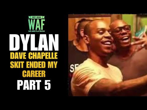 Dylan Dilinjah Dave Chappelle