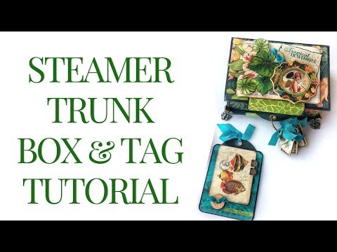 [Tutorial] Steamer Trunk with Tag Insert: Club G45 Vol 8 Featuring Tropical Travelogue