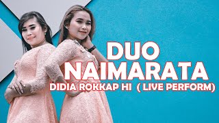 Download lagu DUO NAIMARATA - DIDIA ROKKAP HI LIVE mp3 Download lagu DUO NAIMARATA - DIDIA ROKKAP HI LIVE mp3