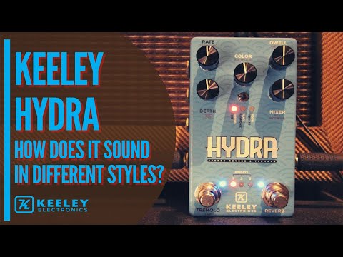 Keeley Hydra - How it sounds in various styles of music