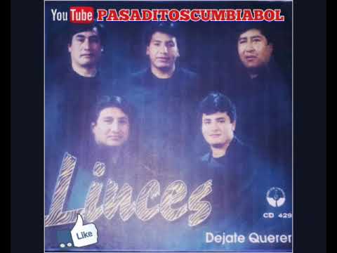 Los linces de bolivia - si tu fueras mia(1997)