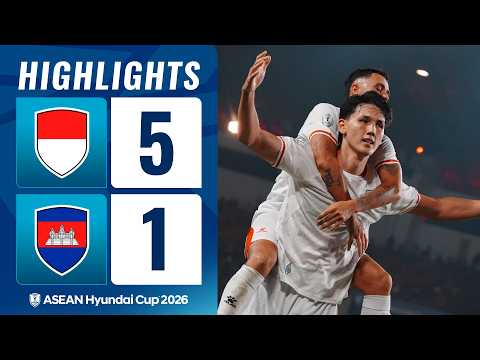 INDONESIA 5-1 CAMBODIA | ASEAN HYUNDAI CUP HIGHLIGHTS