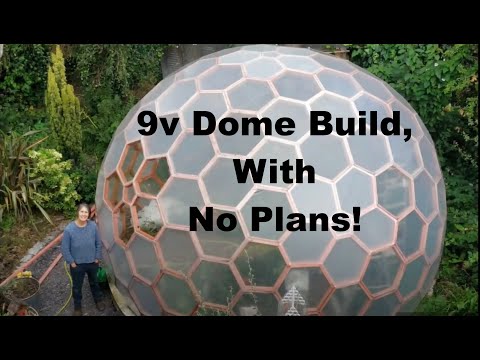 9v Dome build, without any plans...Crazy skills
